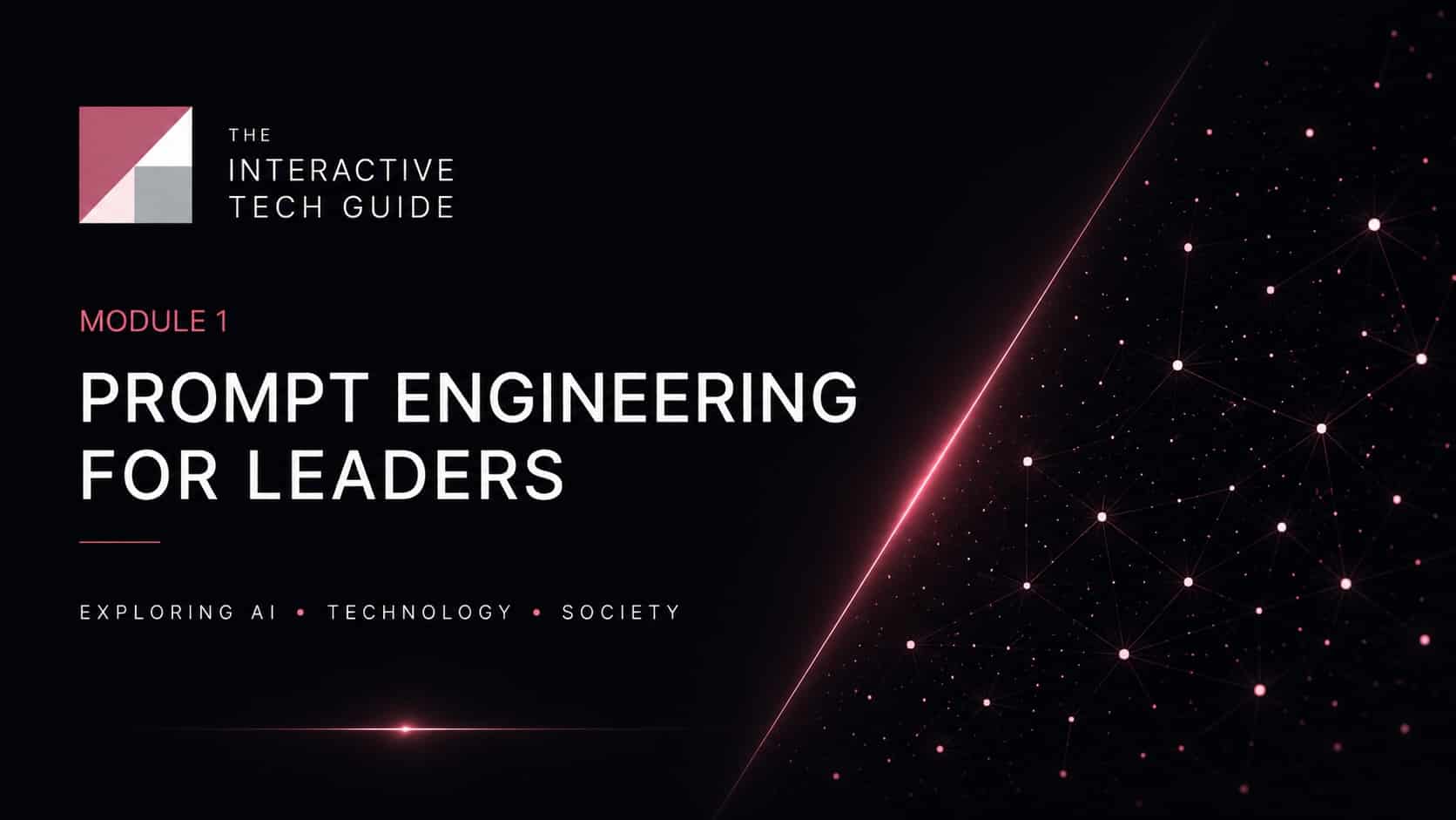Module 1 – Prompt Engineering For Leaders
